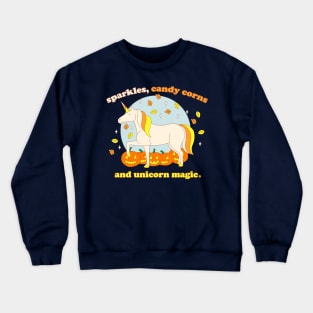 Halloween Sparkles, Candy Corns, and Unicorn Magic Crewneck Sweatshirt